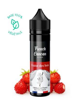 FRAISE DES BOIS 30ML FRENCH CANCAN